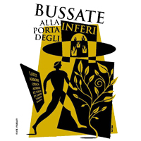 BUSSATE ALLA PORTA DEGLI INFERI 2013 | VIII edizione