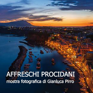 AFFRESCHI PROCIDANI di Gianluca Pirro