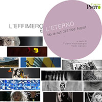 L'EFFIMERO E L'ETERNO | LAB Di Cult 072 FIAF Napoli