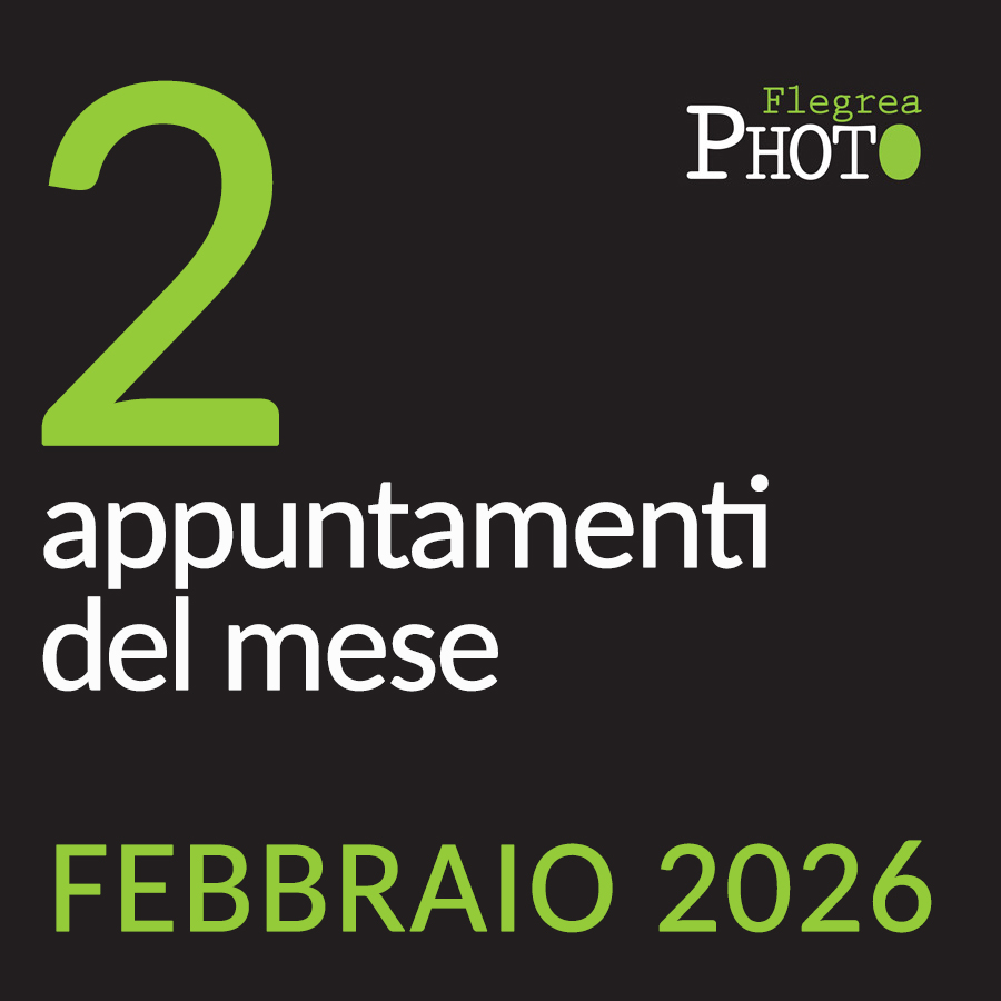 APPUNTAMENTI FOTOGRAFICI | febbraio 2026